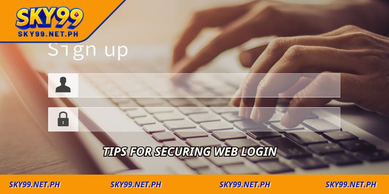 Tips for securing web login