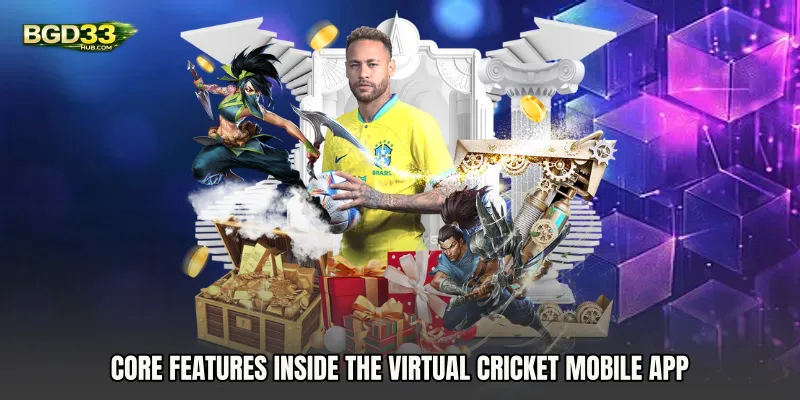 Core Features Inside the Virtual Cricket Mobile App